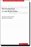 Das Evangelium ist eine Kraft Gottes