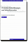 Zwischen Schwellenangst und Schwellenzauber