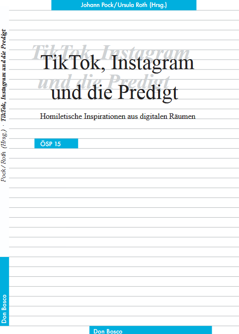 TikTok, Instagram und die Predigt
